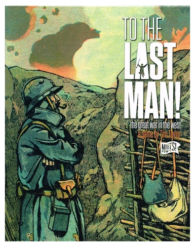 All details for the board game To the Last Man! The Great War in the West and similar games