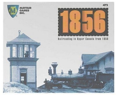 All details for the board game 1856: Railroading in Upper Canada from 1856 and similar games