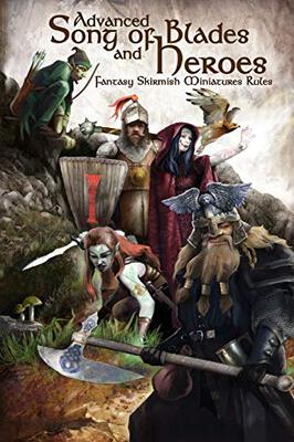 Order Advanced Song of Blades and Heroes at Amazon