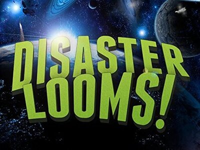 All details for the board game Disaster Looms! and similar games