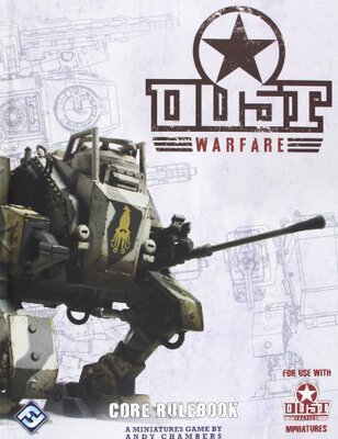 All details for the board game Dust Warfare: Core Rulebook and similar games