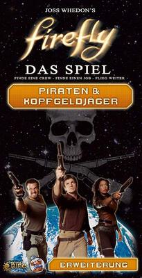 Order Firefly: The Game – Pirates & Bounty Hunters at Amazon