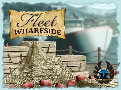All details for the board game Fleet Wharfside and similar games