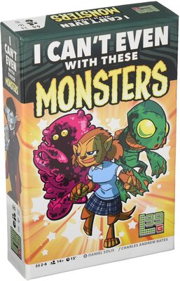 Order I Can't Even With These Monsters at Amazon