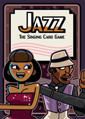 All details for the board game Jazz: The Singing Card Game and similar games