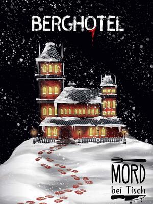 Order Mord bei Tisch: Berghotel at Amazon