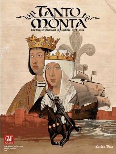 All details for the board game Tanto Monta: The Rise of Ferdinand & Isabella 1470-1516 and similar games