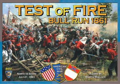 All details for the board game Test of Fire: Bull Run 1861 and similar games