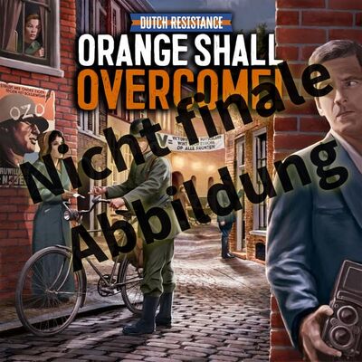 All details for the board game Dutch Resistance: Orange Shall Overcome! and similar games