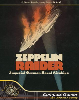 All details for the board game Zeppelin Raider: Imperial German Naval Airships and similar games