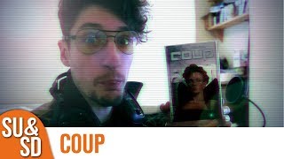 YouTube Review for the game "Coup" by Shut Up & Sit Down