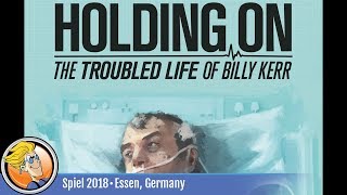 YouTube Review for the game "Holding On: The Troubled Life of Billy Kerr" by BoardGameGeek